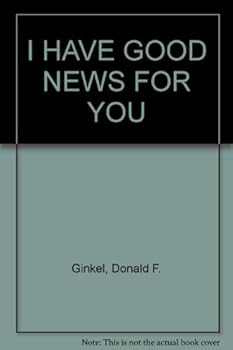 Paperback I Have Good News for You Book