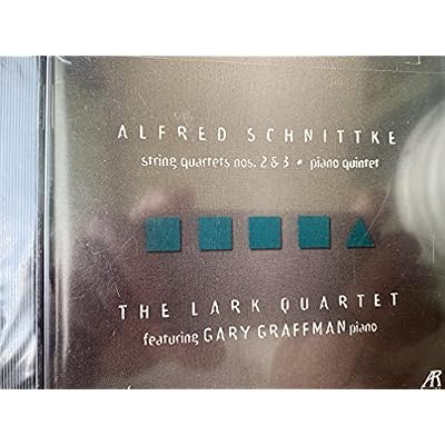 Alfred Schnittke: String Quartets Nos. 2 & 3, Piano Quintet