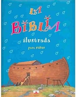 La biblia ilustrada para ni...