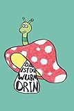  Da ist der Wurm drin: Bullet Diary I Notizbuch I Tagebuch I 124 linierte Seiten mit Inhaltsverzeichnis