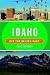 Idaho Off the Beaten Path®: Discover Your Fun (Off the Beaten Path Series)