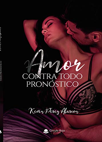 Amor contra todo pronóstico EPUB (Spanish Edition)