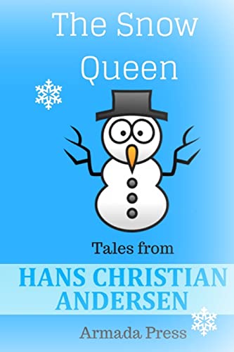 The Snow Queen (Tales from Hans Christian Andersen)