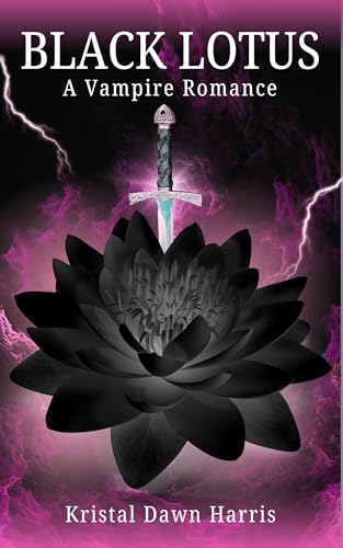 Black Lotus: A Vampire Romance (Steamy Vampire Romances Book 1)