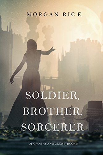 Cover of Soldier, Brother, Sorcerer