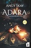 Adara: La maldici&Atilde;&sup3;n del Capo (Trilog&Atilde;&shy;a Tiziano 2) (Spanish Edition)
