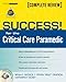 SUCCESS! for the Critical Care Paramedic