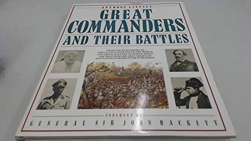 Great commanders and their battles