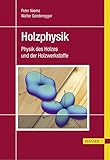 holzwerkstoffe reiden  Holzphysik: Physik des Holzes und der Holzwerkstoffe