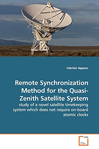 Remote Synchronization Method for the Quasi-Zenith Sate...