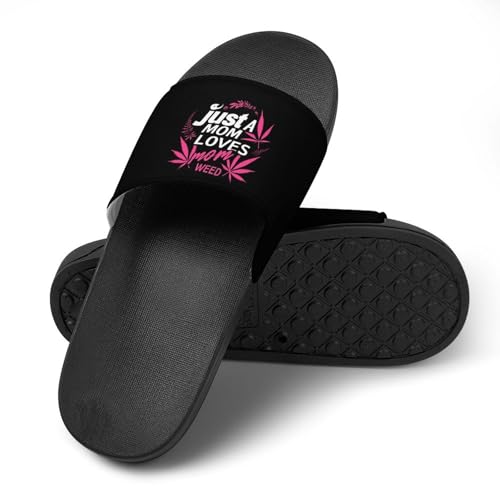 Just A Mom Who Loves Weed Non Slip Slides Sandals for Women Men Quick Drying Shower Shoes for Bathroom Pool Beach4
