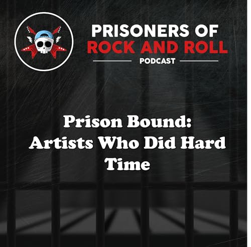 Page de couverture de 105 -- Prison Bound: Artists Who Did Hard Time