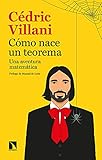  Cómo nace un teorema: Una aventura matemática
