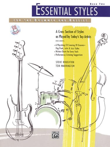 Essential Styles for the Drummer and Bassist Book Two (Essential Styles)