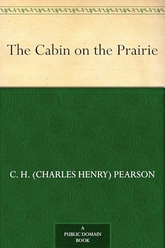 The Cabin on the Prairie
