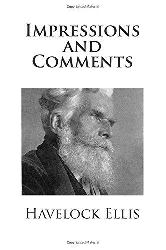 Impressions and Comments