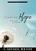 Finding Hope - Where to Look for God's Help