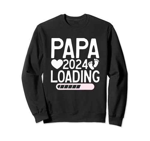 Papá 2024 Loading - Regalo para el día del padre Sudadera
