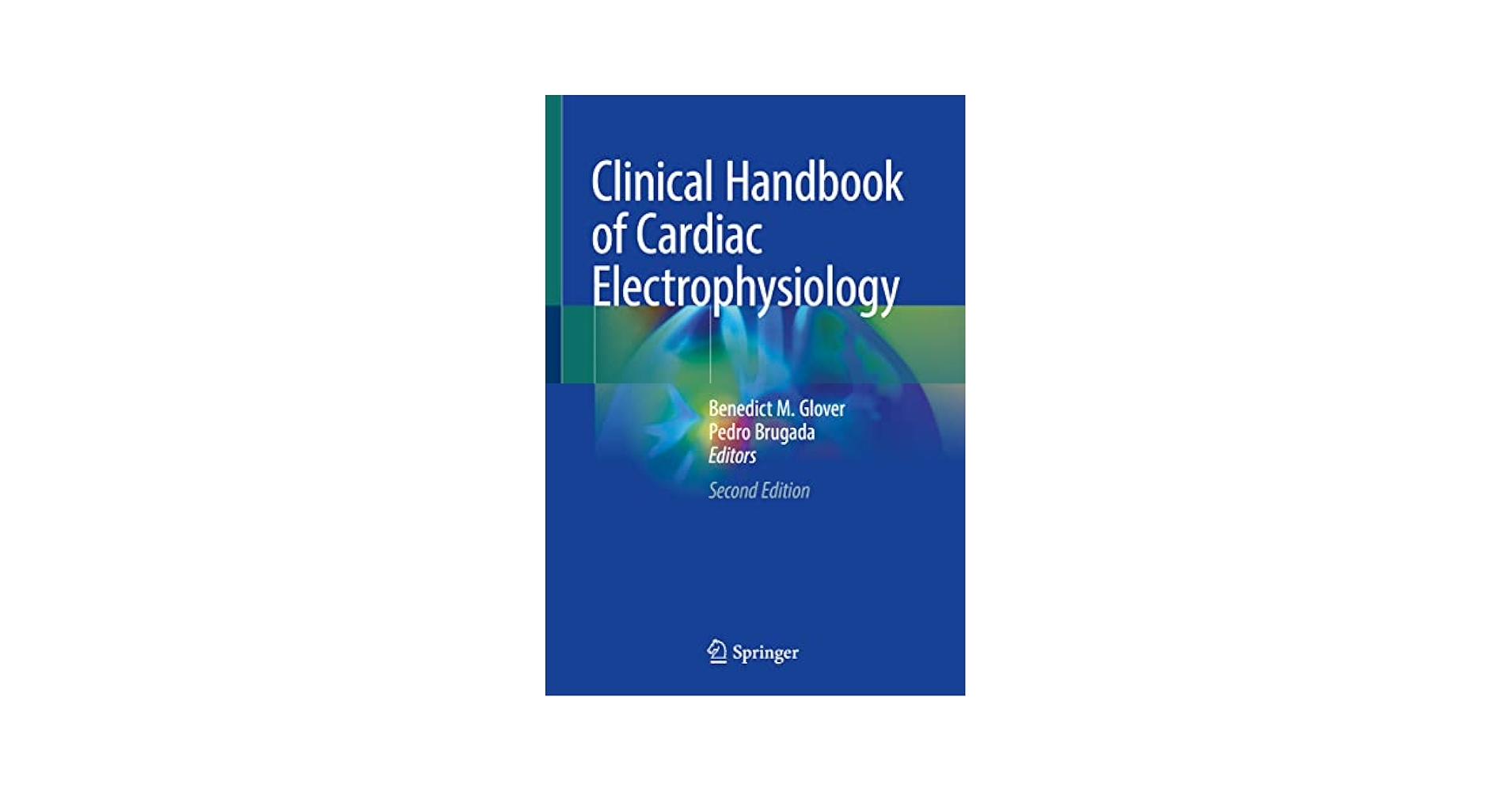 Clinical Handbook of Cardiac Electrophysiology [ペーパーバック] Glover， Benedict M.; Brugada， Pedro Clinical Handbook of Cardiac Electrophysiology: Glover