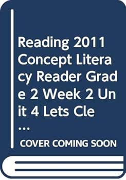 Paperback Reading 2011 Concept Literacy Reader Grade 2 Week 2 Unit 4 Lets Clean Upthe Park Book