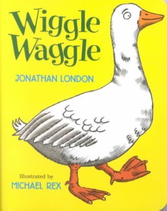 Wiggle Waggle B007C340BI Book Cover