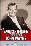 American Legends: The Life of John Wayne