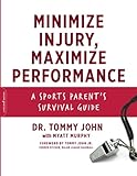 Minimize Injury, Maximize Performance