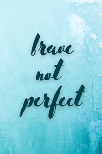 Brave not perfect: Unlined notebook Purple Cover : Inspirational Journal for Women: for Writing, Sketching, Doodling Planning or Journaling
