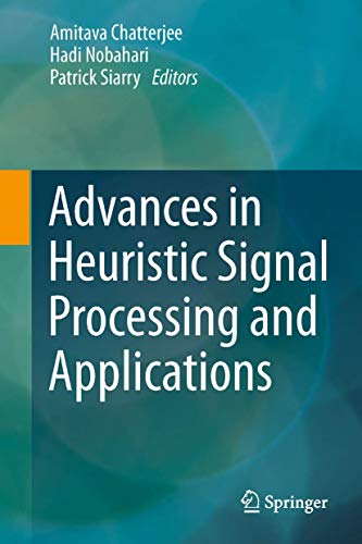 Advances in Heuristic Signal Processing and App... 364244525X Book Cover