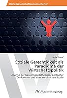 Soziale Gerechtigkeit ALS Paradigma Der Wirtschaftspolitik 3639874684 Book Cover