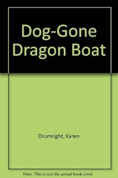 Paperback Dog-Gone Dragon Boat Book