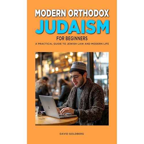 Modern Orthodox Judaism for Beginners -- David Goldberg episode artwork