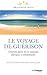 Le Voyage de guÃ©rison