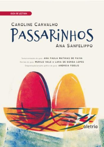 Guia de leitura: Passarinhos: