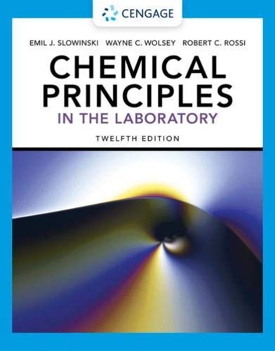 Chemical Principles in the Laboratory, Spiral bound Version