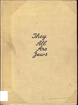 Hardcover They All Are Jews Book