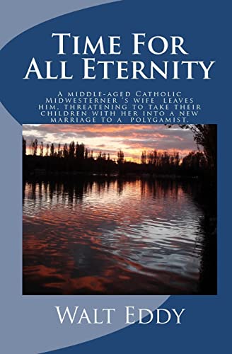 Time For All Eternity