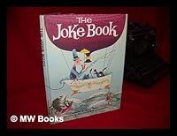 The Joke Book. Illustrated by Bill and Bonnie Rutherford B003DZ2MWS Book Cover
