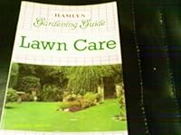 Gardening Guide: Lawn Care 0600307174 Book Cover