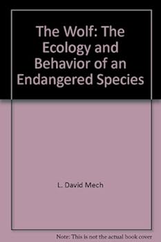 Hardcover The Wolf. The Ecology and Behavior of an Endangered Species Book