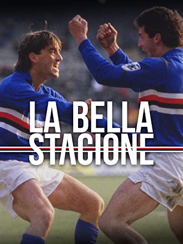  La bella stagione