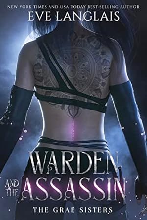 Warden and the Assassin (The Grae Sisters Book 1)
