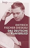 fischer dieskau youtube  Das deutsche Klavierlied