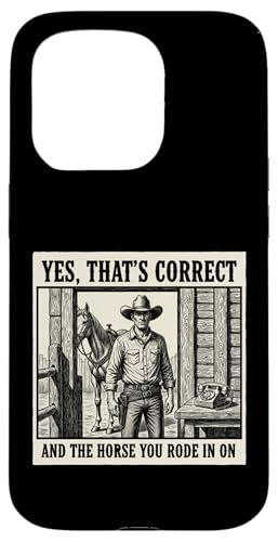 Yes That's Correct And The Horse In Ride On Cowboy �X�}�z�P�[�X iPhone 15 Pro �p