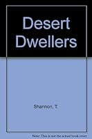Desert Dwellers B000Y08M06 Book Cover