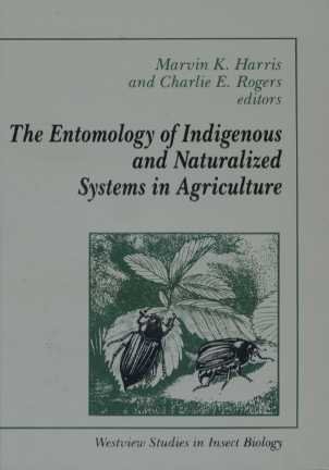 The Entomology Of Indigenous And Naturalized Sy... 0813376211 Book Cover