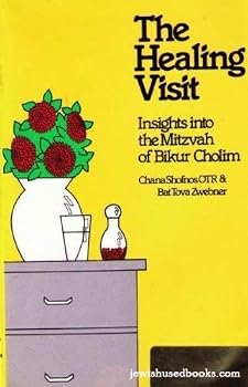 Hardcover The Healing Visit: Insights into Mitzvah of Bikur Cholim Book
