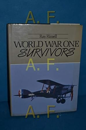 World War One Survivors: Ray Rimell: 9780946627448: Amazon.com: Books