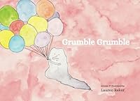 Grumble Grumble B0DDY4QKWZ Book Cover