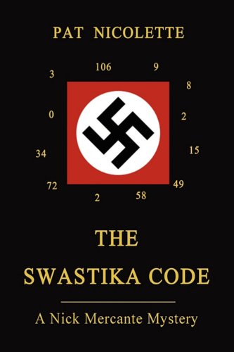 The Swastika Code : Nicolette, Pat: Amazon.in: Books
